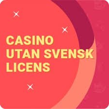 Casino utan svensk licens En djupgående guide 690902395